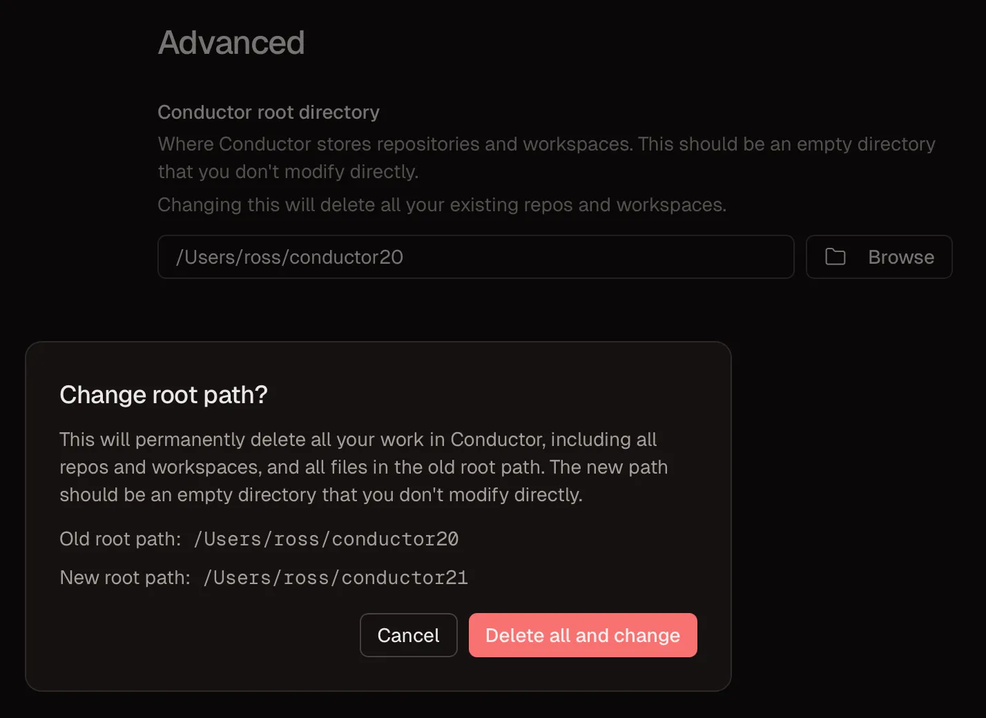 The warning displayed by Conductor when trying to change the root directory